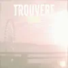 Trouvere - Young - EP